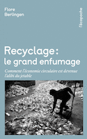 Recyclage : le grand enfumage